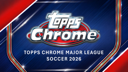 Topps Chrome MLS 2026 - Hobby Box